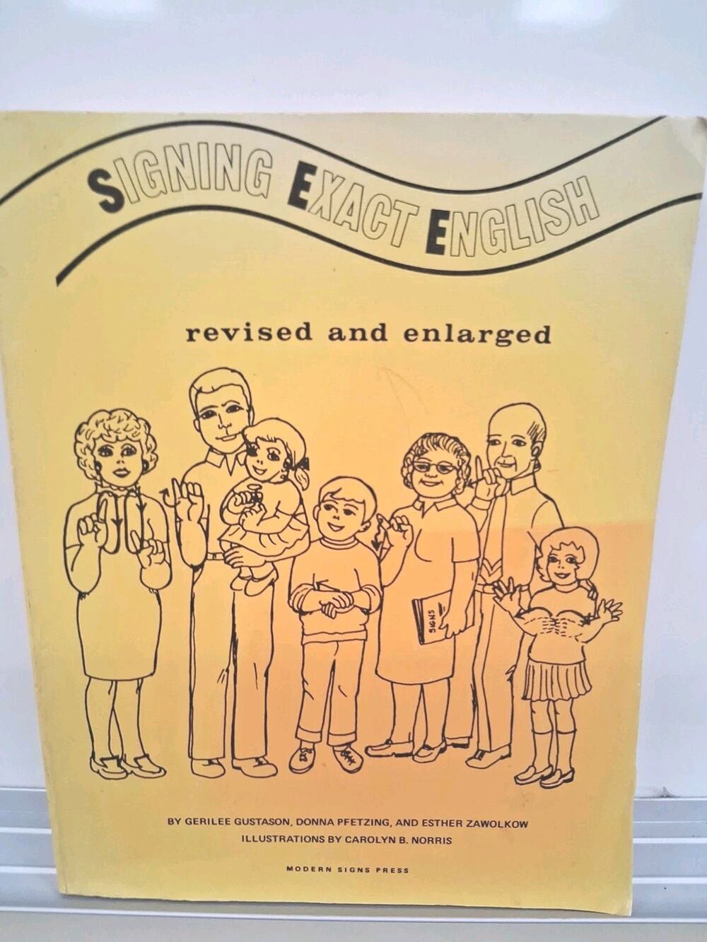 Signing Exact English Revised and Enlarged, 1972 Edition, Very Good Condition